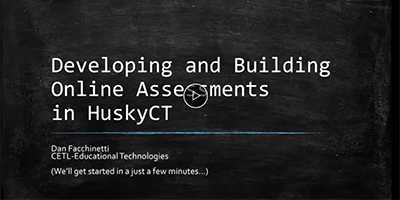 screen capture of HuskyCT assessments tools webinar